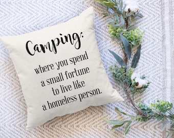 camping, camping decor, camping pillow, funny, camping gift, camper, camper pillow, camper decor, wedding gift for camper, funny gift