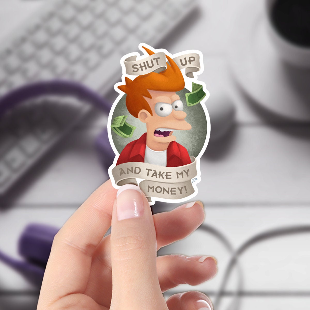 Futurama Sticker Phillip J Fry Shut Up And Take My Money Etsy