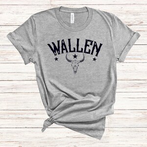 Wallen Bullhead Tee, Country Music Concert Shirt, Country Wallen Tshirt, Rodeo, Wallen Sweatshirt, Wallen Western Shirt, Western Bull Shirt