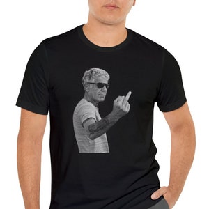 Anthony Bourdain Middle Finger T-Shirt, funny shirt