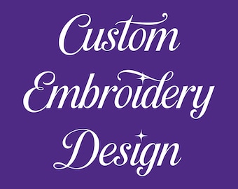 Custom Embroidery Design