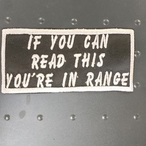 If you can read this motorcycle tag patch, Iron on Patch, Embroidered Motorcycle Patch