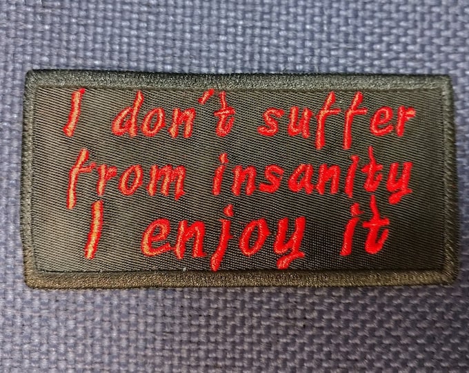 Biker embroidered patch, Funny saying motorcycle patch