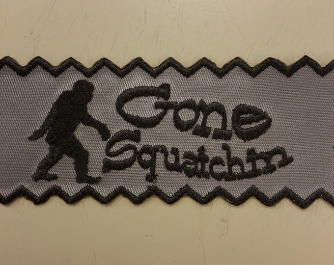 Sasquatch Patch, Gone Squatchin Embroidered Patch, Bigfoot Searching Patch, Finding Bigfoot Patch, Searching Sasquatch Iron On Patch