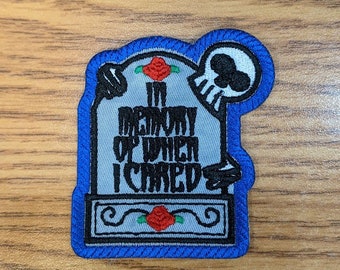 In Memory of When I care-patch