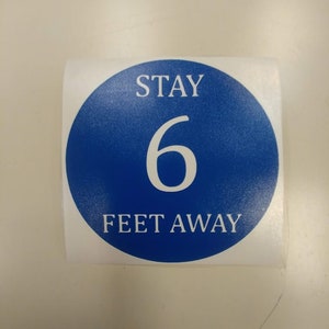 Stay 6 Feet Away Vinyl Decal