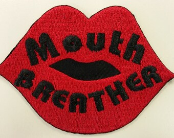 Mouth Breather Embroidered Patch,  Eleven Saying Iron On Patch,  TV inspired Embroidered patch