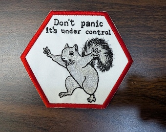 Dont Panic Squirrel Patch