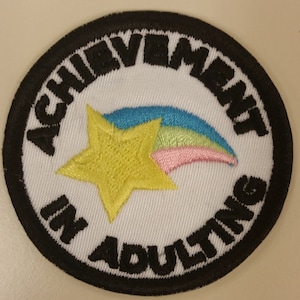 Adult Merit Badge Patch,  Achievement in Adulting Patch, Star with rainbow embroidered patch, Achievement Iron On Patch