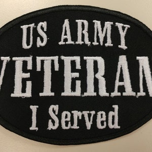 US ARMY VETERAN patch, Embroidered military veteran patch, oval iron on I served patch