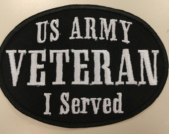 US ARMY VETERAN patch, Embroidered military veteran patch, oval iron on I served patch
