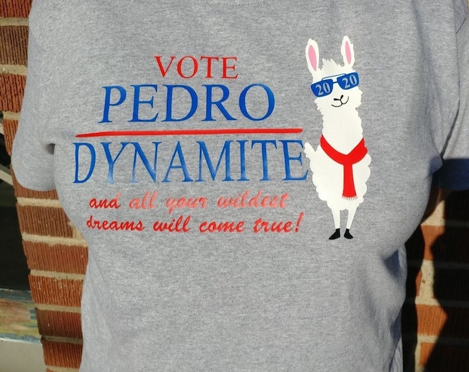 Vote Pedro  Llama T Shirt