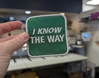 I know the way embroidered patch