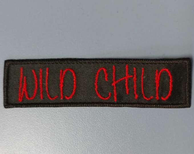 Wild Child Embroidered Patch, Iron On Wild Child Motorcycle tag patch