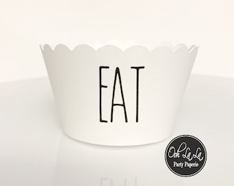 MADE TO ORDER "Eat"  Rae Dunn inspired Cupcake Wrappers- Set of 12