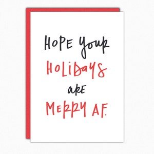 Funny Christmas Card. Funny Xmas Card. Unique Holiday Card. Cheeky Christmas Card. Rude Christmas Cards. Christmas Humor. Merry AF 239
