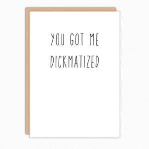 Naughty Valentines Day Cards. Boyfriend Card. Boyfriend Gift. Sexy Boyfriend Card. Naughty Card For Him. Sexy Card. Dickmatized 109