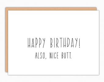Funny Birthday Card: Humorous Irreverent 'Nice Butt' Card