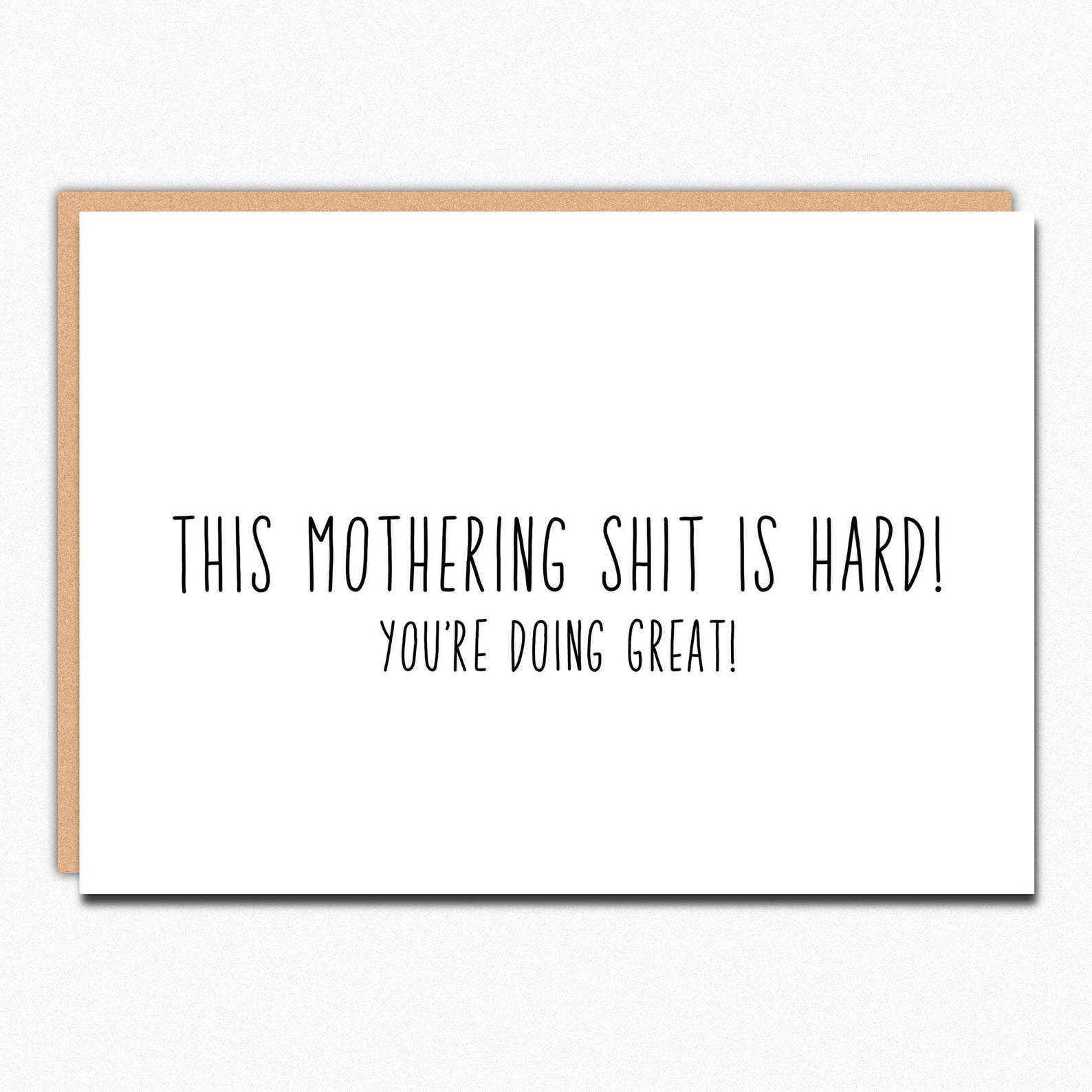 Mothering is hard Mother's Day Card