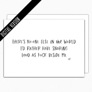 Tarjeta de san Valentín divertida imprimible para el día de San Valentín o aniversario para el esposo para el novio para la esposa. Descarga digital. Funny Love Card. Ronquidos 215D