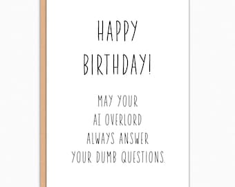 Funny AI Birthday Card: Grok, ChatGPT, Tech Geek Humor