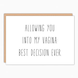 Naughty Valentines Day Gift. For Boyfriend For Husband. Naughty Anniversary Card For Him. Funny Valentines Day Card. Best Decision Ever 178