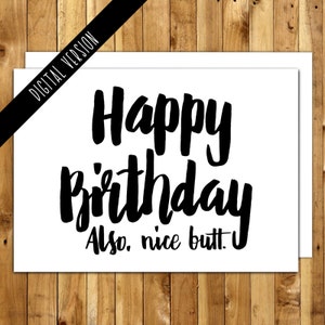 Carte d'anniversaire à imprimer pour lui - Joyeux anniversaire ! Aussi, Nice Butt - Carte d'anniversaire Boyfriend - Carte de joyeux anniversaire - Carte d'anniversaire amusante