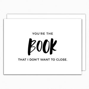 Romantic Book Lover Card: You&#39;re The Book