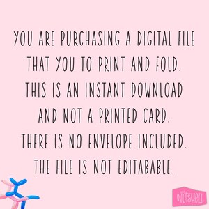 May include: A pink background with black text stating the digital file is for printing and folding, an instant download, and not a printed card. It also notes no envelope is included and the file is not editable. A Nutshell logo is in the bottom right.