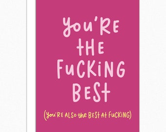 Funny Naughty Valentine’s Card for Partner, Anniversary Card for Boyfriend Girlfriend, Hand-Lettered Love Gift, You’re the Best 303