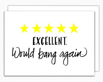 Funny Anniversary Card. Valentines Day Card. Naughty Card. Love Card. Card For Boyfriend. Girlfriend. Card For Him. Would Bang Again 005