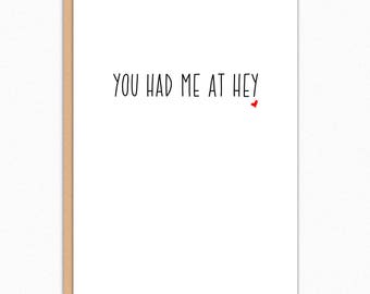 You Had Me At Hey Anniversary Card - Handlettered Love Card