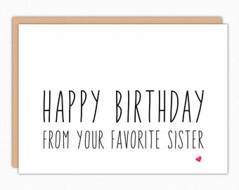 Funny Birthday Card From Your Favorite Sister