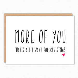 Long Distance Christmas Card. Boyfriend Christmas Card. Holiday Card. Christmas Card For Him. For Her. Girlfriend. Romantic. More Of You 106