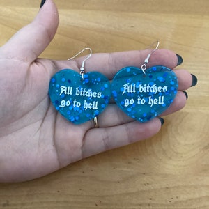All Baddies Go To Heck Earrings
