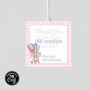 Ink-Credible Teacher Appreciation Gift Tag | Printable Teacher Appreciation Gift Tag |Teacher Gift Tag Template | Teacher Pen Gift TAG