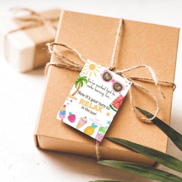 Editable Summer Teacher Appreciation Gift Tag | Your Turn To Relax In The Sun Tag | End Of School Year Gift Tag| Instant Download