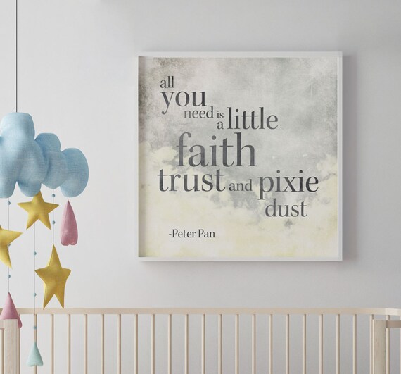Peter Pan Kindergarten Zitieren All You Need Ist Glauben Etsy