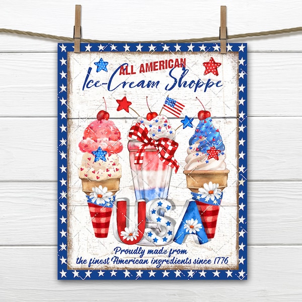 4th of July Patriotic Ice Cream Shop Farmhouse DIY Sign, Red White Blue, Stars and Stripes, Fabric Transfer, Wreath Accent, Home Decor PNG