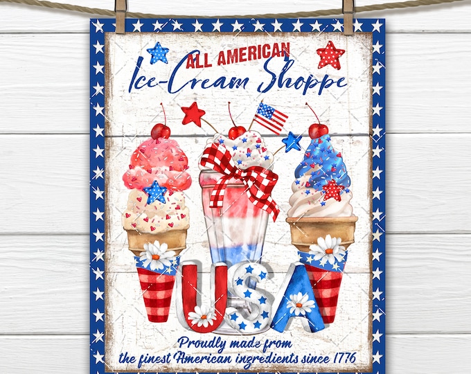 4th of July Patriotic Ice Cream Shop Farmhouse DIY Sign, Red White Blue, Stars and Stripes, Fabric Transfer, Wreath Accent, Home Decor PNG