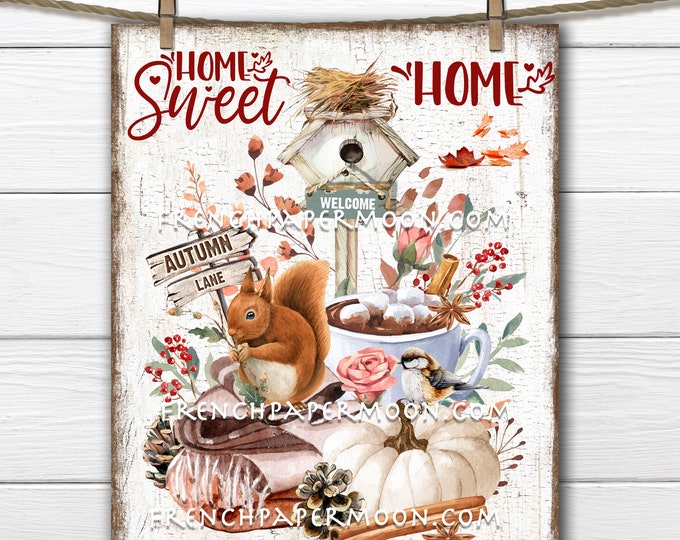 Hot Chocolate, Cozy, Fall, Home Sweet Home Digital, Woodland Squirrel, Home Decor Sign, Fabric Transfer, Wreath Accent, Image Transfer, PNG