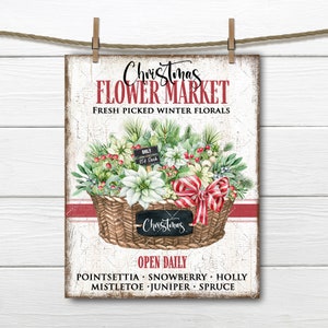Christmas Flower Market, DIY Xmas Flowers Sign, Winter Florals, Digital Print, Xmas Basket, Fabric Transfer, Wreath Accent, Xmas Decor, PNG