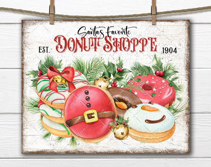 Christmas Donut Shop Santa's Favorite Christmas Confectionary DIY Christmas Sign Making Digital Print Fabric Transfer Wreath Accent Decor