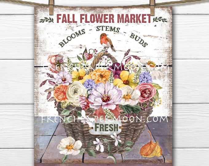 Fall Flower Market, Autumn Flowers, Fall Colors, Basket of Flowers, DIY Decor Sign, Fabric Transfer, Digital Print, Wreath Accent, PNG