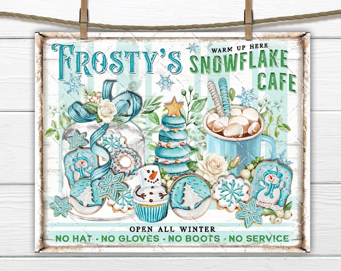 Frosty's Snowflake Cafe Teal Christmas Digital Art Print Cookies Hot Cocoa DIY Sign Making Fabric Transfer Wreath Accent Xmas Wall Decor PNG