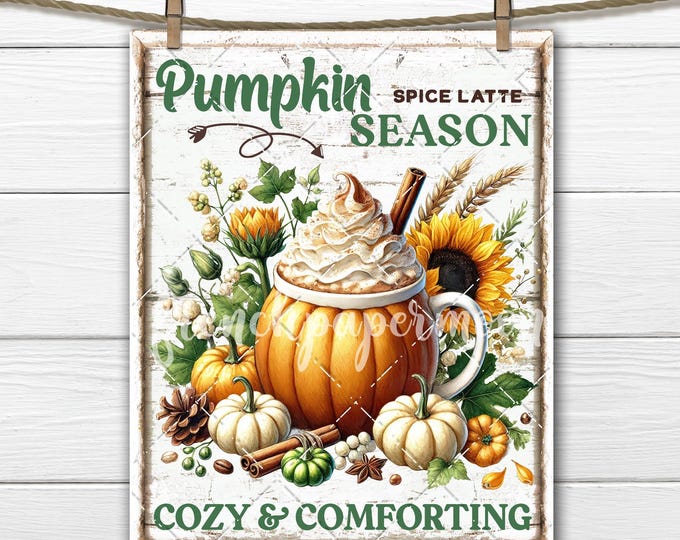 Cozy Pumpkin Spice Latte Season Sunflowers PNG Sublimation, DIY Signs, Decoupage, Image Transfer, Fabric Transfer, Cutting Board, DIY Signs
