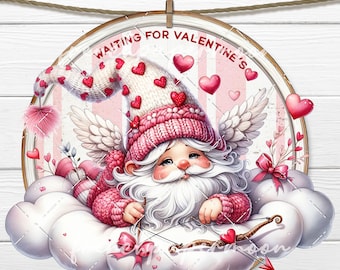Cupid Gnome, Valentine Gnome, Round PNG Digital Sublimation, Waiting for Valentine's, DIY Signs, Valentine decor, Wreath Accent, Door Hanger