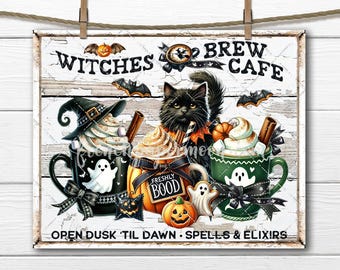 May include: A Halloween-themed sign for a cafe called "Witches Brew Cafe". The sign features a black cat, a witch's hat, and three mugs of hot drinks with whipped cream and ghosts. The sign says "Open Dusk 'Til Dawn Spells & Elixirs".