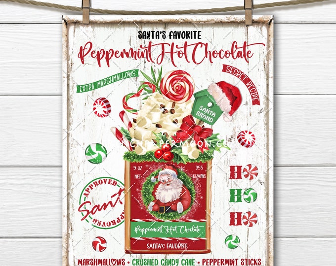 Peppermint Hot Chocolate, Peppermint Candy, Santa Brand, Festive Xmas DIY Sign, Fabric Transfer, Digital Print, Wreath Accent, Decor