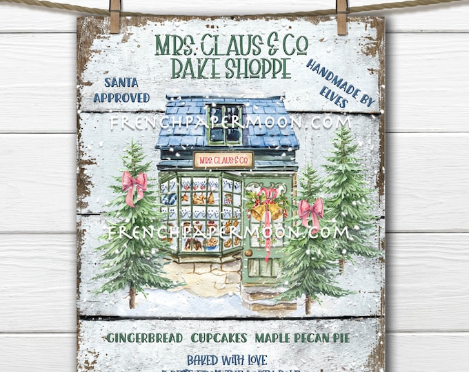 Christmas Bakery, Mrs Claus Bake Shop, Christmas Bakery Sign, Christmas Village, Wreath Attachment, DIY Xmas Sign, Pillow Image, PNG